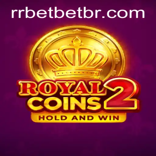 Explore RoyalCoins2 and Unlock the Adventure of rrbet PH Login